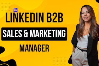 your linkedin b2b sales and marketing manager