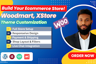 customize woodmart, xstore theme and build woocommerce store