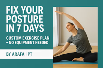 create a personalized exercise plan to fix posture and relieve pain