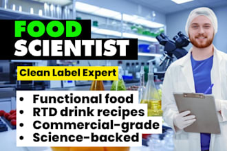develop commercial food, beverage, or supplement formula as a food scientist