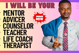be your life coach mentor on relationship and lifestyle
