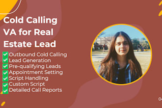 be your real estate cold caller to generate quality leads