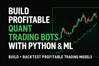 build advanced quant trading algorithms and machine learning models in python