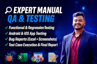 perform software QA, manual testing and automation testing