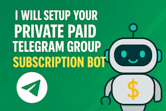 setup your private paid telegram group subscription bot