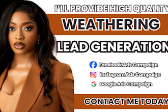 weathering leads weathering facebook ads google ads video ads weathering website