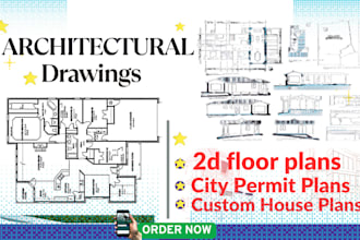 draw a 2d floor plan and full architectural construction permit drawings