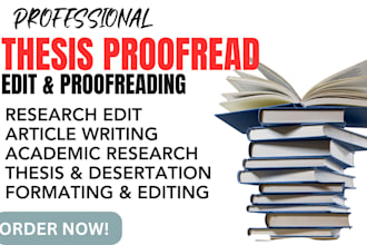 profread, edit, format becholar thesis report, fix master phd thesis, research