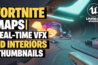 create fortnite uefn maps real time vfx thumbnails and 3d interiors in ue5