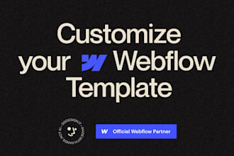 customize, modify your webflow template