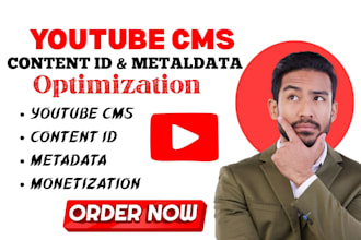 optimize your youtube cms, content id, monetization, and metadata setup