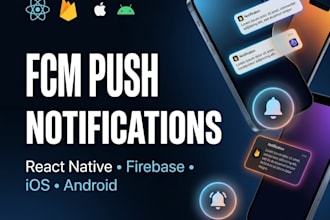 integrate firebase fcm push notifications for ios, android