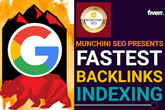 provide fastest backlinks indexing service on google