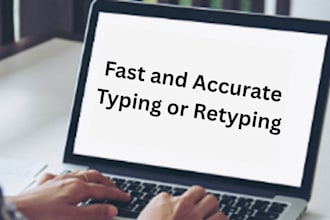 do fast and accurate typing or retyping work