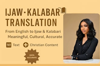 accurately translate english to ibibio, ijaw, biakpan, efik and kalabari
