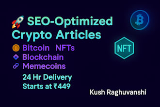 write SEO optimized crypto articles on bitcoin, nfts, and blockchain
