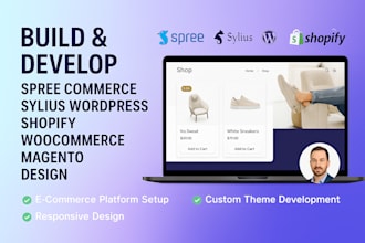 build develop spree commerce sylius wordpress shopify woocommerce magento design