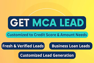 generate fresh and targeted mca leads, business loan leads