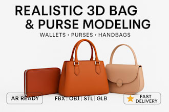 design and model realistic 3d handbags, wallets, purses, and backpacks