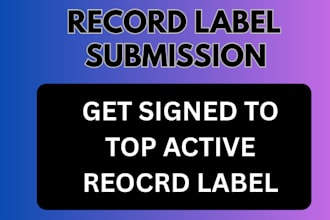 do record label submission to top active influential record labels to get signed