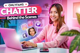 be your onlyfans chatter