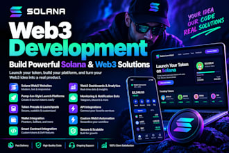 develop solana token launchpads, pump fun style platforms and ai web3 websites