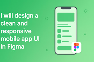 create a clean and responsive mobile app UI in figma