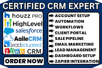 setup houzz pro gohighlevel close io salesforce agile crm automation leadsquared