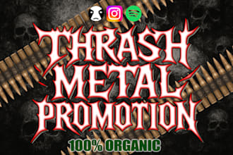 promote thrash metal band to 764k instagram followers