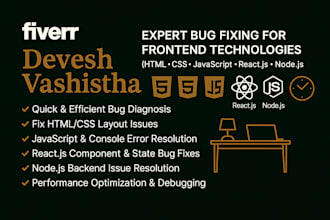 do quick bug fixing for frontend technologies