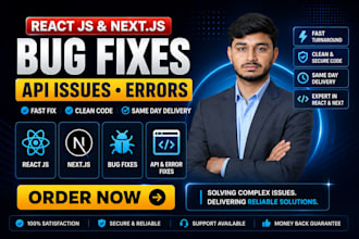 urgent fix react js, next js bugs, errors, api issues and website problems