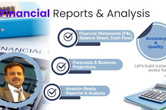 do financial statements, ratio analysis, projections, dcf, and reports