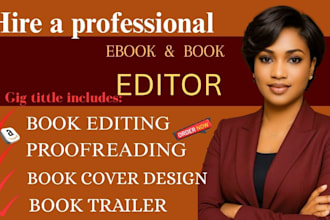 proofread, edit, and format your fiction novel or memoir