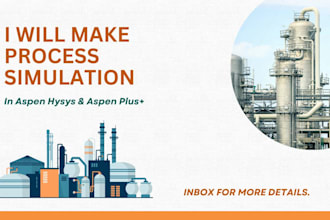 perform aspen plus and aspen hysys process simulations