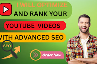 optimize and rank your youtube videos with advanced SEO