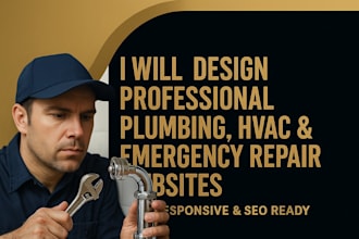 design a plumbing, hvac, emergency plumbing, and clog removal website