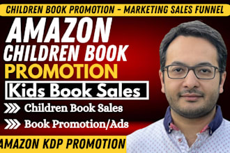 promote children book kids fiction book marketing amazon KDP sales ads campaign