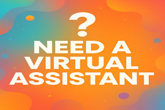 be reliable and accurate virtual assistant for your tasks