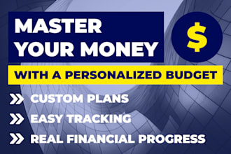create a personalized budget plan to reach your financial goals