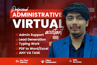 be your professional administrative virtual assistant