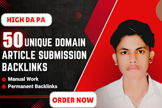 do 50 unique article submission contextual SEO backlinks