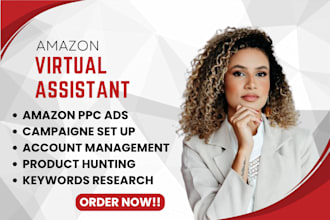 be your expert amazon fba fbm, amazon virtual assistant, optimize amazon ads