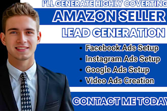 amazon seller leads,amazon seller facebook ads,amazon seller google ads