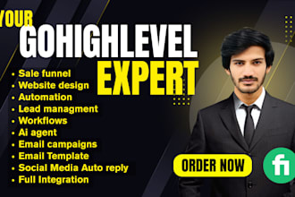 be your gohighlevel expert for CRM setup, automation, and funnels