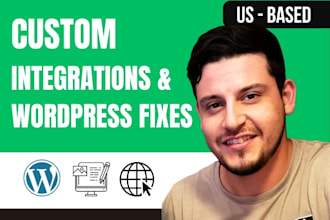 fix wordpress bugs, customize themes, and integrate stripe, woocommerce, apis