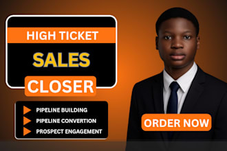 high ticket sales closer b2b leads sales representative IT saas online sales