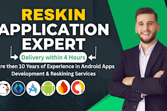 reskin android app, expert android developer to reskin, modify and redesign app