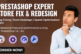 prestashop expert, fix bugs and errors, redesign your prestashop store