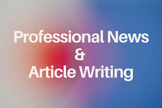 write professional news articles and reports