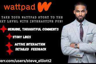 comment, interact, review your wattpad story